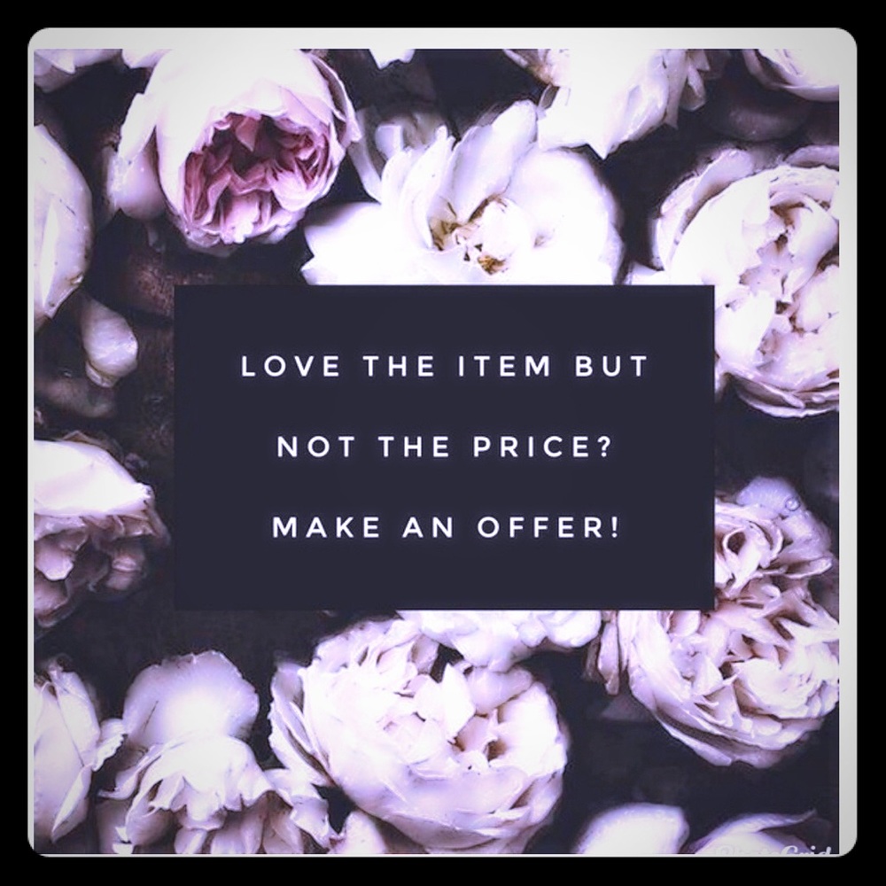 Always accepting offers